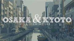 Osaka--Kyoto-in-slow-motion