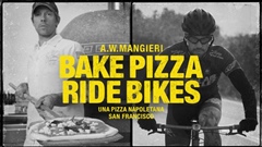 BAKE-PIZZA-RIDE-BIKES-Featuring-Anthony-Mangieri