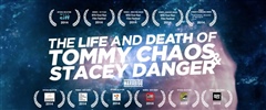 The-Life-and-Death-of-Tommy-Chaos-and-Stacey-Danger