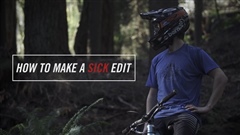 How-to-Make-a-Sick-Mountain-Bike-Edit