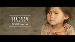 VIETNAM---Dream-trip-Movie