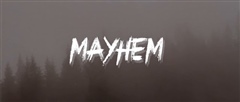 Mayhem-Opening-Titles