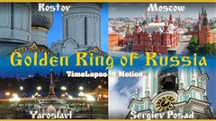 Golden-Ring-of-Russia-TimelapseHyperlapse-Yaroslavl-Rostov-Sergiev-Posad-and-Moscow