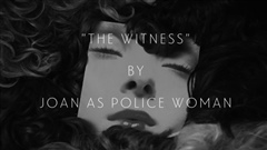 Joan-As-Police-Woman---Witness