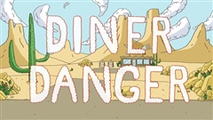 Diner-Danger