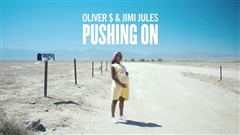 Oliver---Jimi-Jules---Pushing-On-Official-Video