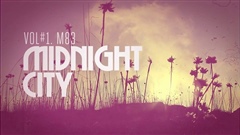 WEEKEND-SONG-VOL1-M83MIDNIGHT-CITY