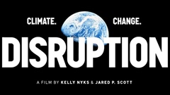 DISRUPTION---a-film-by-KELLY-NYKS--JARED-P-SCOTT