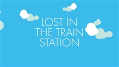 Lost-In-The-Train-Station