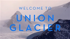 Welcome-to-Union-Glacier