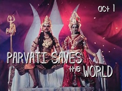 Parvati-Saves-the-World-Act1