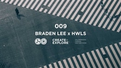 Create--Explore-009---Braden-Lee-x-HWLS